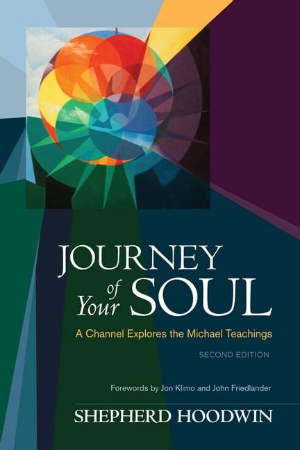 journey of your soul a channel explores the michael teachings Doc